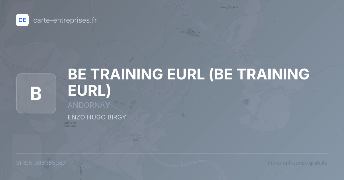 BE TRAINING EURL — 988355087 — fiche entreprise