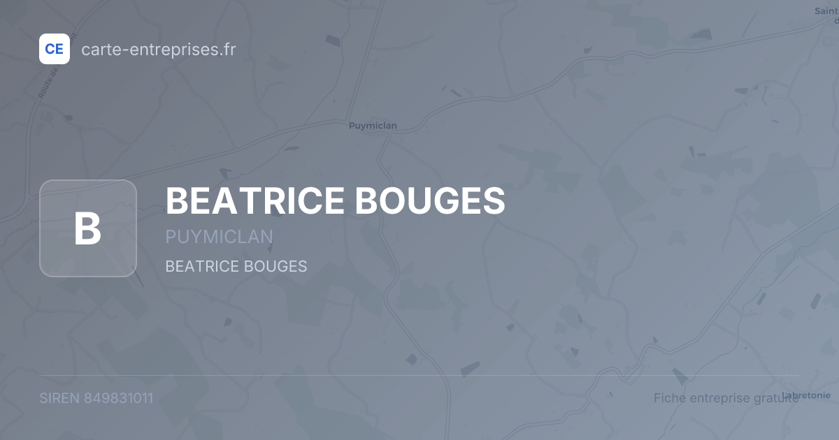 BEATRICE BOUGES — 849831011 — fiche entreprise