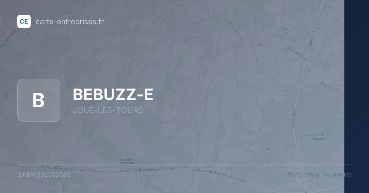 BEBUZZ-E — 532552080 — fiche entreprise