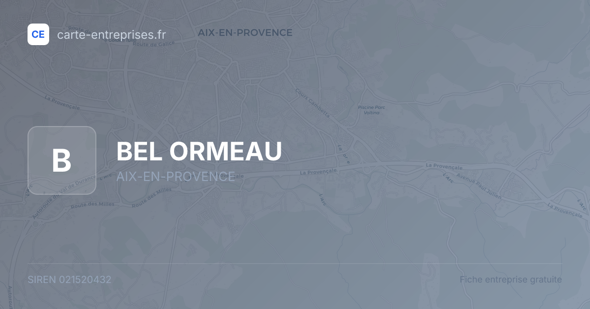 BEL ORMEAU — 021520432 — fiche entreprise