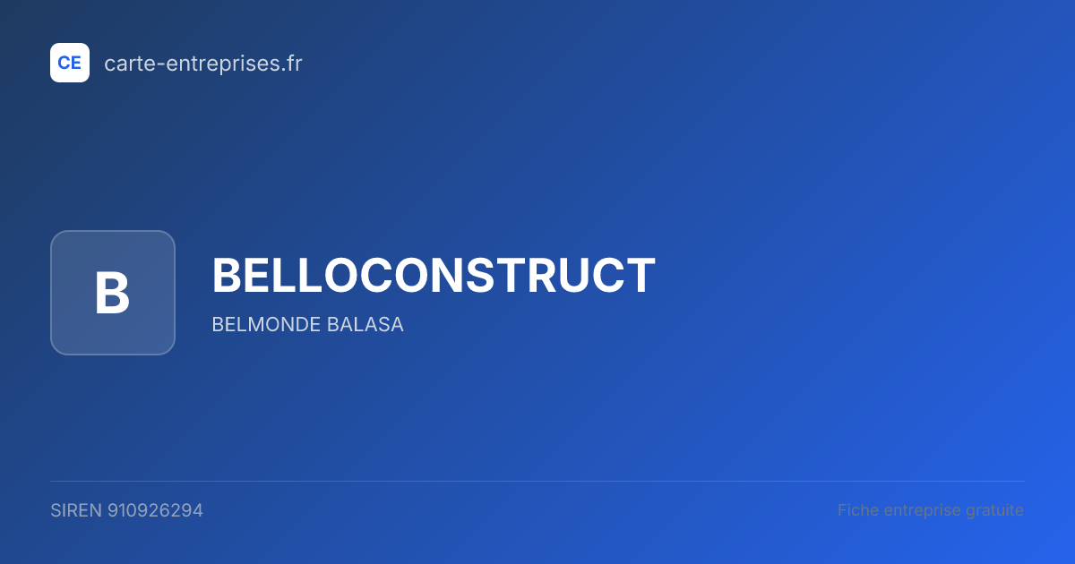 BELLOCONSTRUCT — 910926294 — fiche entreprise