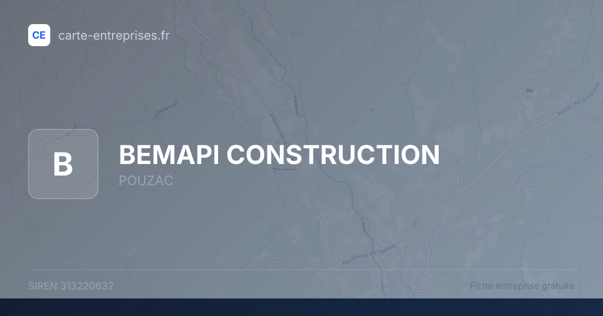 BEMAPI CONSTRUCTION — 313220832 — fiche entreprise