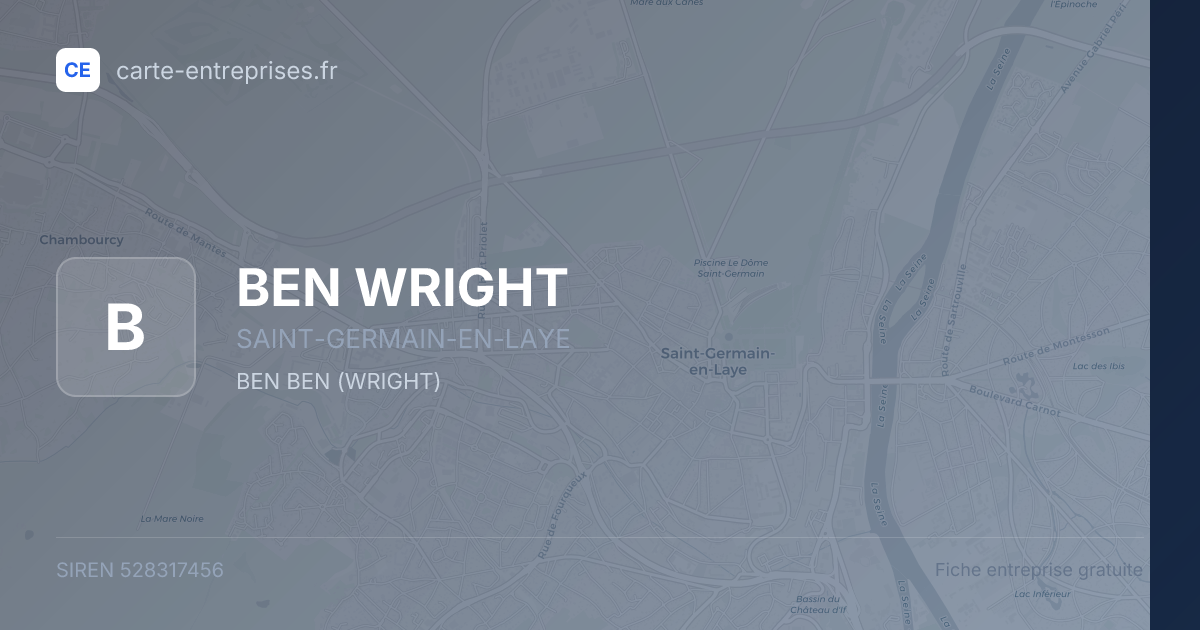 BEN WRIGHT — 528317456 — fiche entreprise