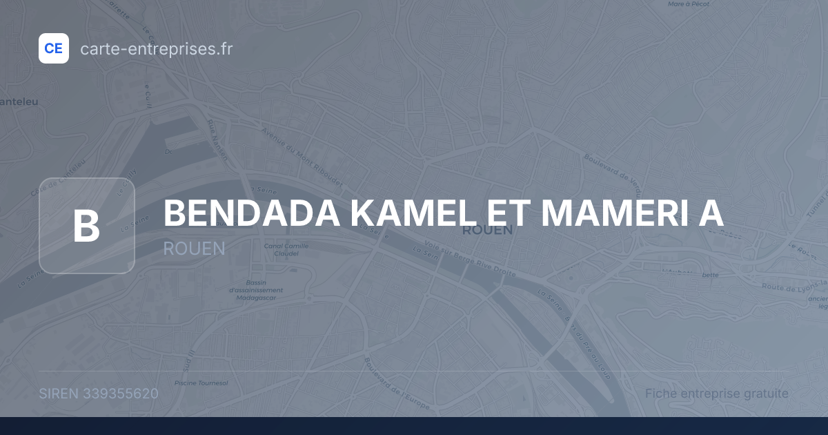 BENDADA KAMEL ET MAMERI A — 339355620 — fiche entreprise