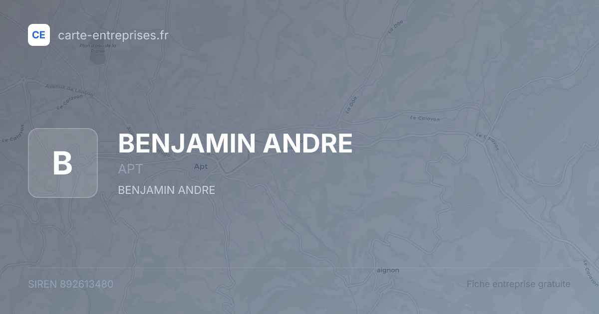 BENJAMIN ANDRE — 892613480 — fiche entreprise