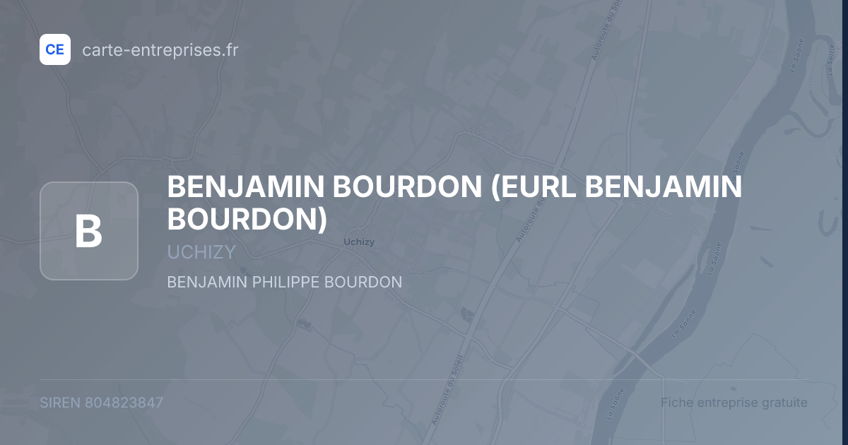 BENJAMIN BOURDON (EURL BENJAMIN BOURDON) — 804823847 — fiche entreprise