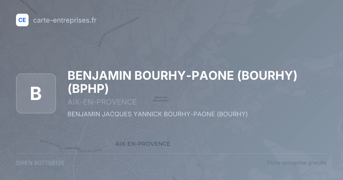 BENJAMIN BOURHY-PAONE (BOURHY) (BPHP) — 907798136 — fiche entreprise