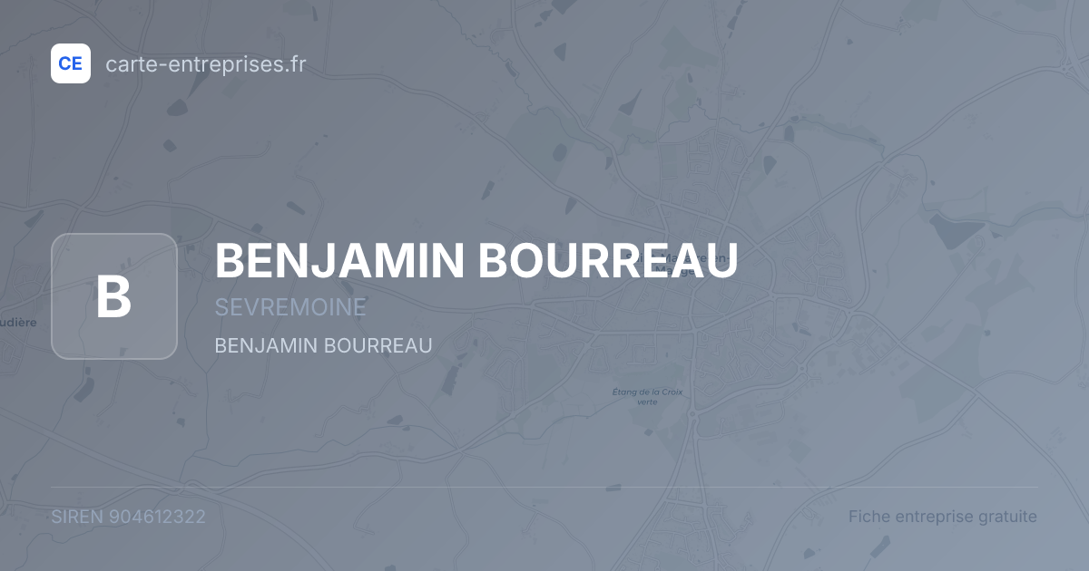 BENJAMIN BOURREAU — 904612322 — fiche entreprise