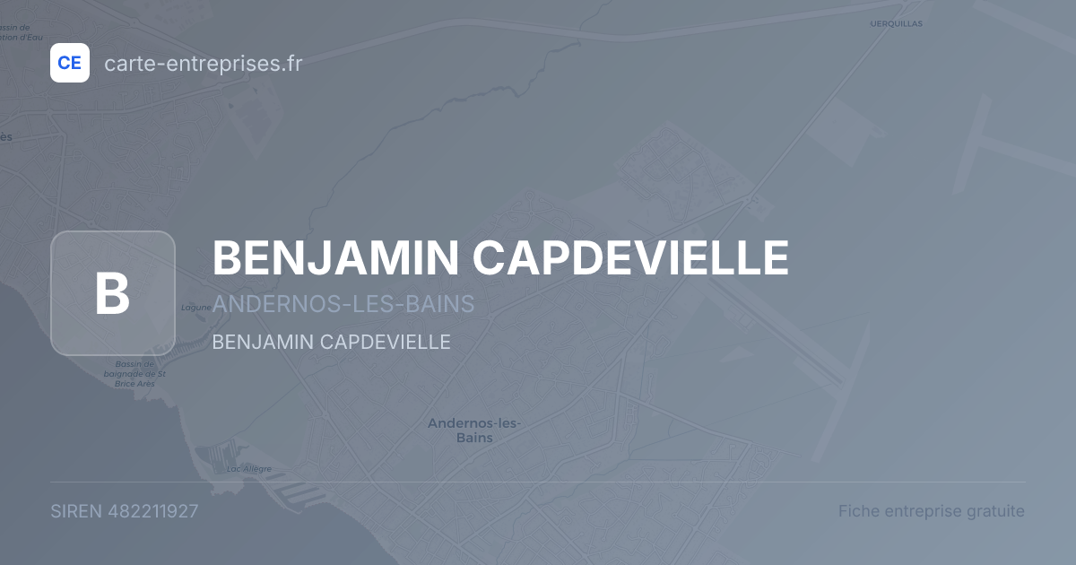 BENJAMIN CAPDEVIELLE — 482211927 — fiche entreprise