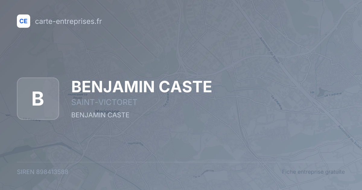 BENJAMIN CASTE — 898413588 — fiche entreprise