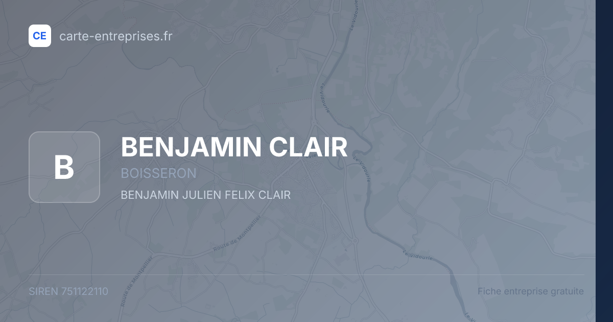 BENJAMIN CLAIR — 751122110 — fiche entreprise