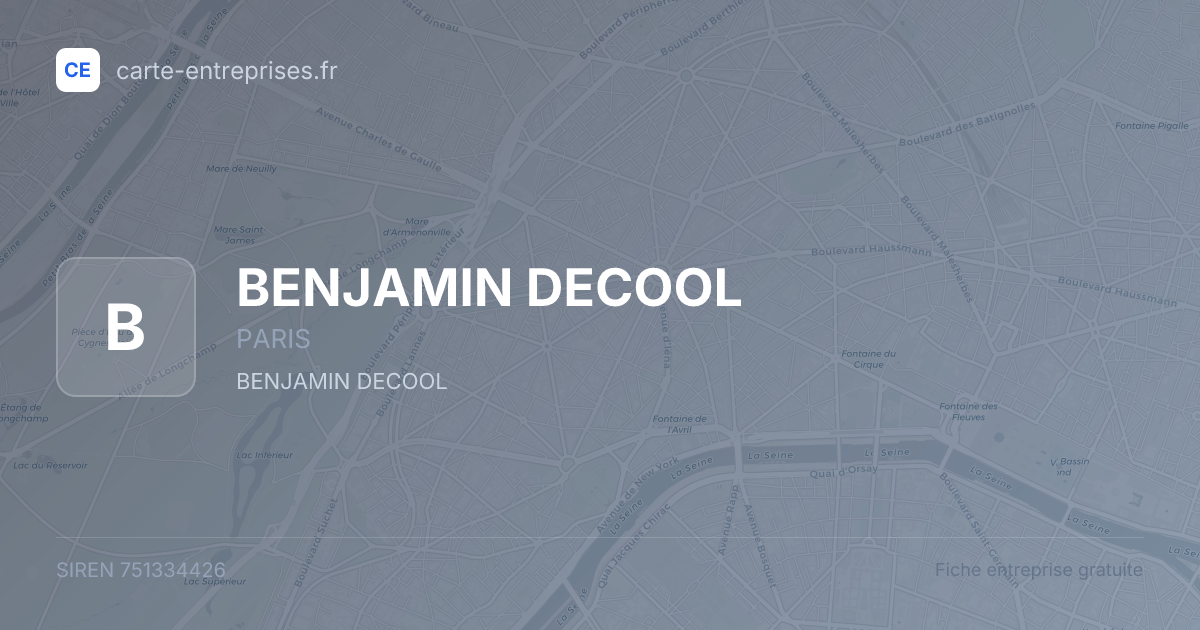BENJAMIN DECOOL — 751334426 — fiche entreprise