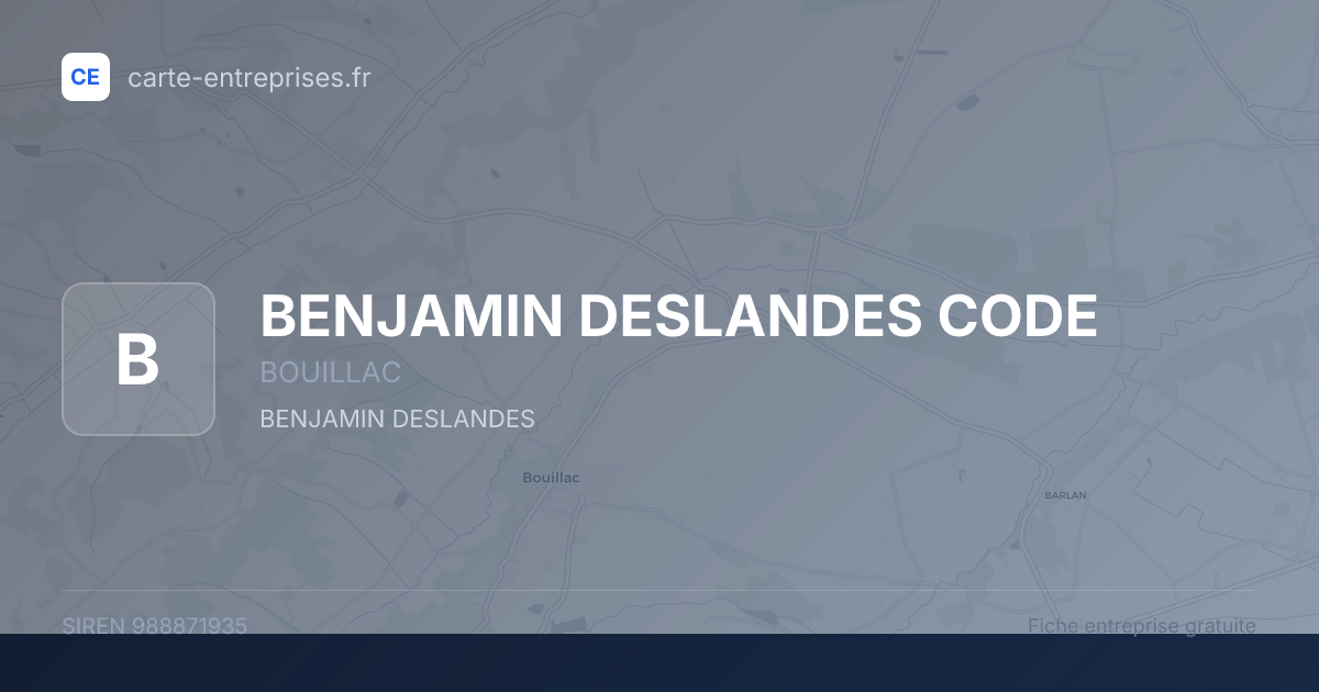 BENJAMIN DESLANDES CODE — 988871935 — fiche entreprise
