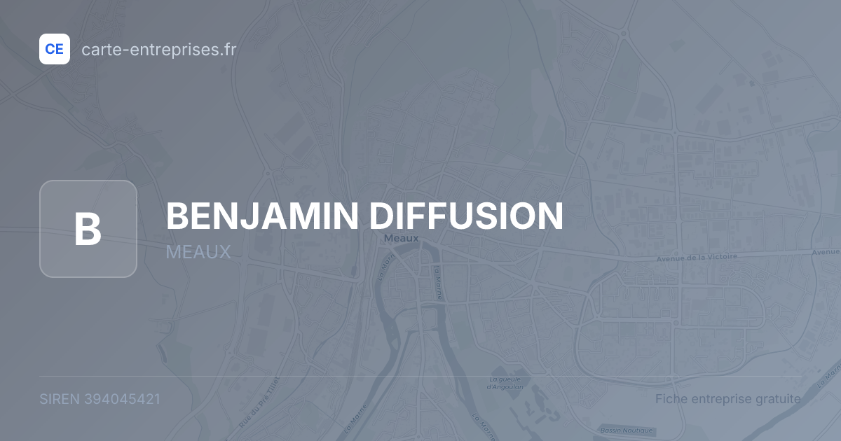 BENJAMIN DIFFUSION — 394045421 — fiche entreprise