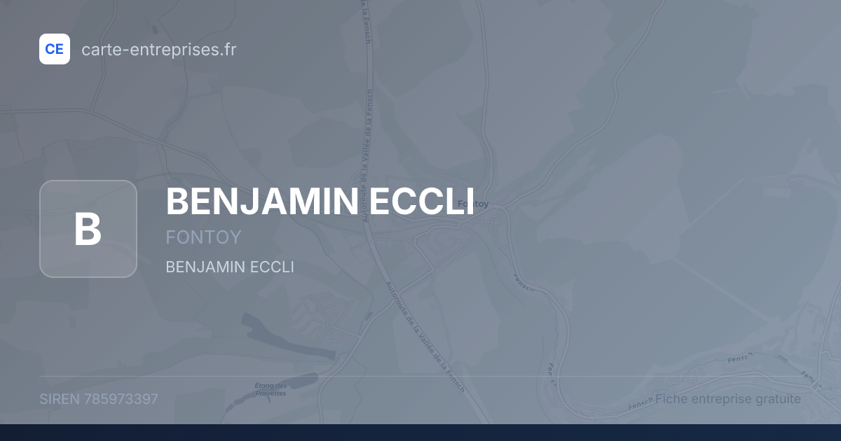 BENJAMIN ECCLI — 785973397 — fiche entreprise