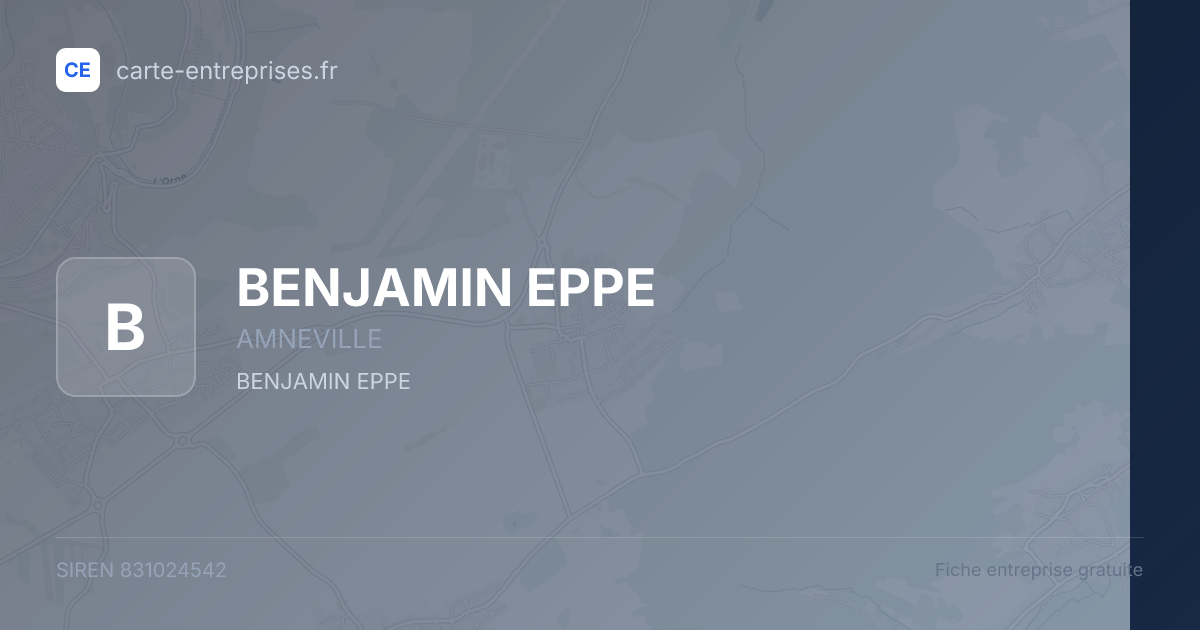 BENJAMIN EPPE — 831024542 — fiche entreprise