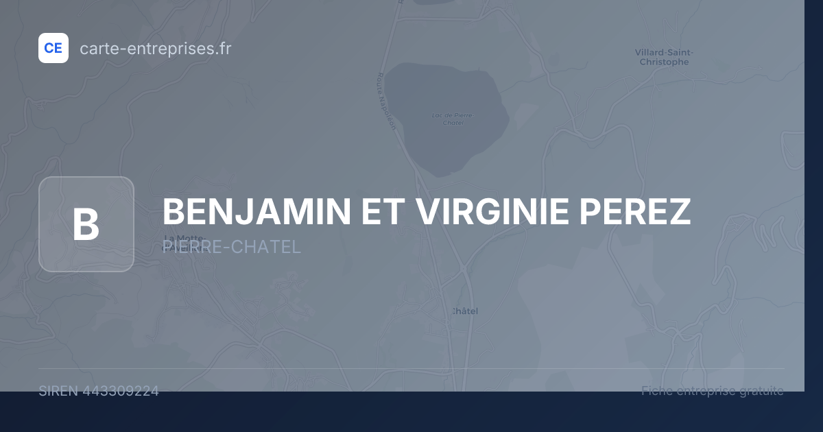 BENJAMIN ET VIRGINIE PEREZ — 443309224 — fiche entreprise