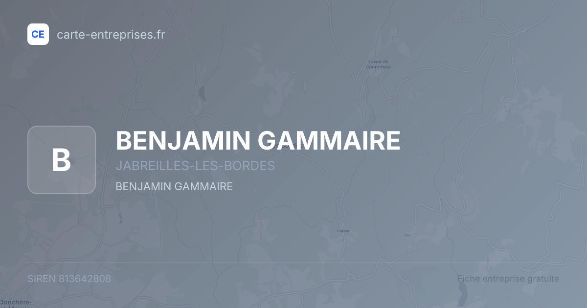 BENJAMIN GAMMAIRE — 813642808 — fiche entreprise