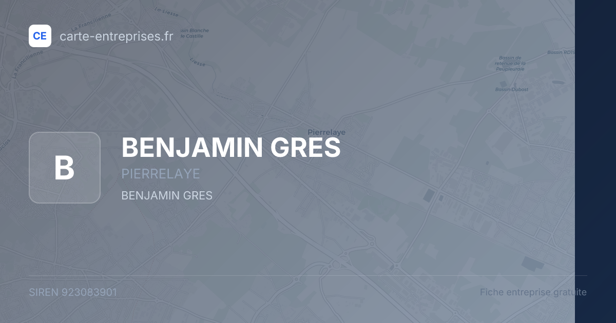 BENJAMIN GRES — 923083901 — fiche entreprise