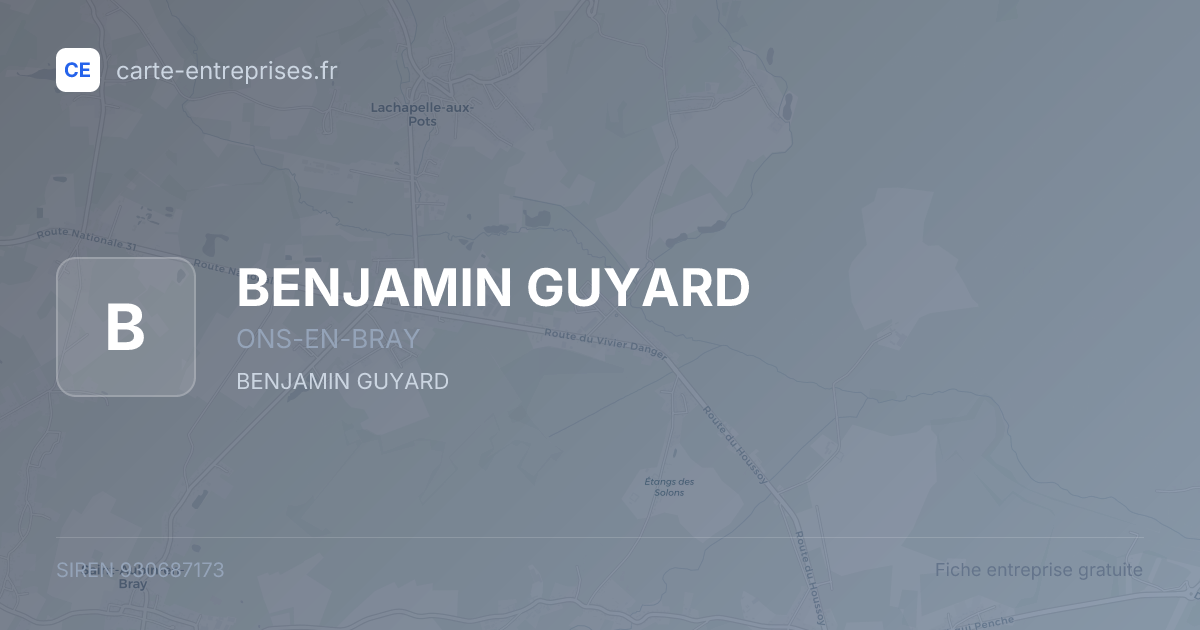 BENJAMIN GUYARD — 930687173 — fiche entreprise