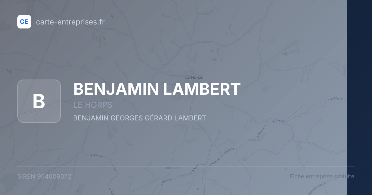 BENJAMIN LAMBERT — 954009072 — fiche entreprise