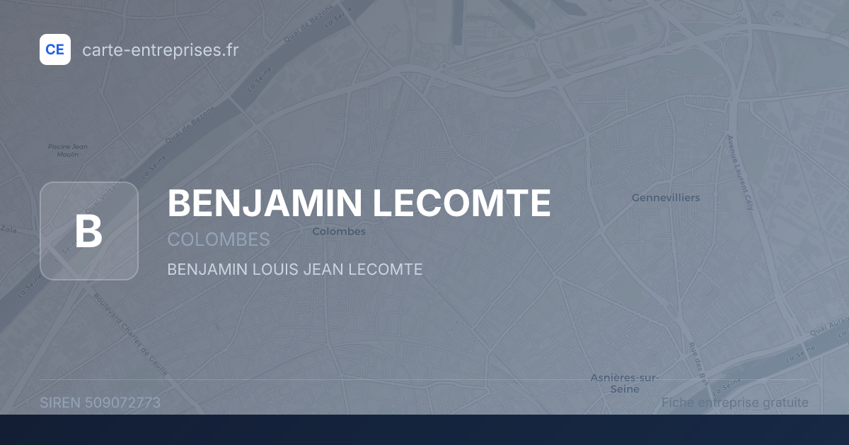 BENJAMIN LECOMTE — 509072773 — fiche entreprise