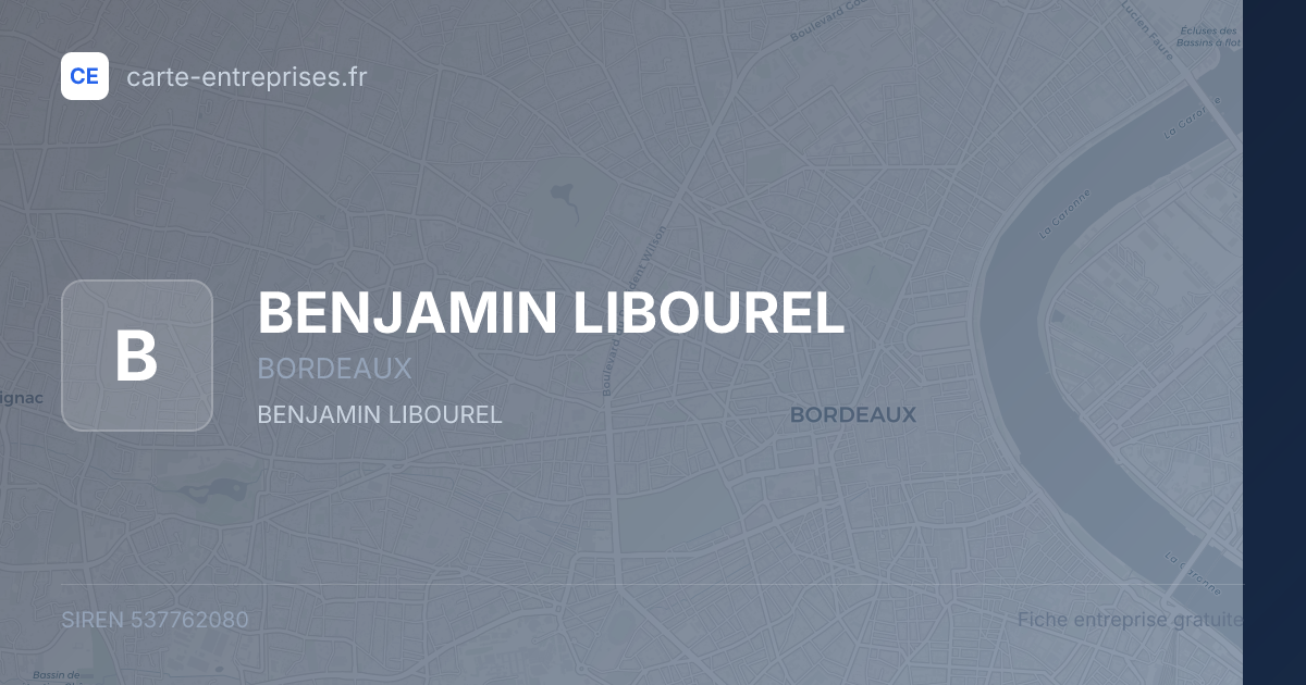 BENJAMIN LIBOUREL — 537762080 — fiche entreprise