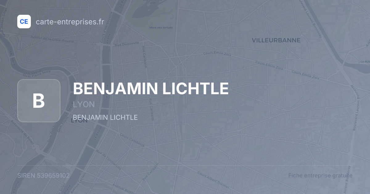 BENJAMIN LICHTLE — 539659102 — fiche entreprise