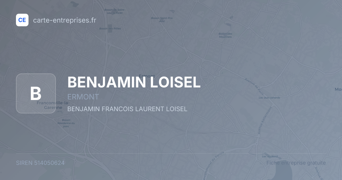 BENJAMIN LOISEL — 514050624 — fiche entreprise