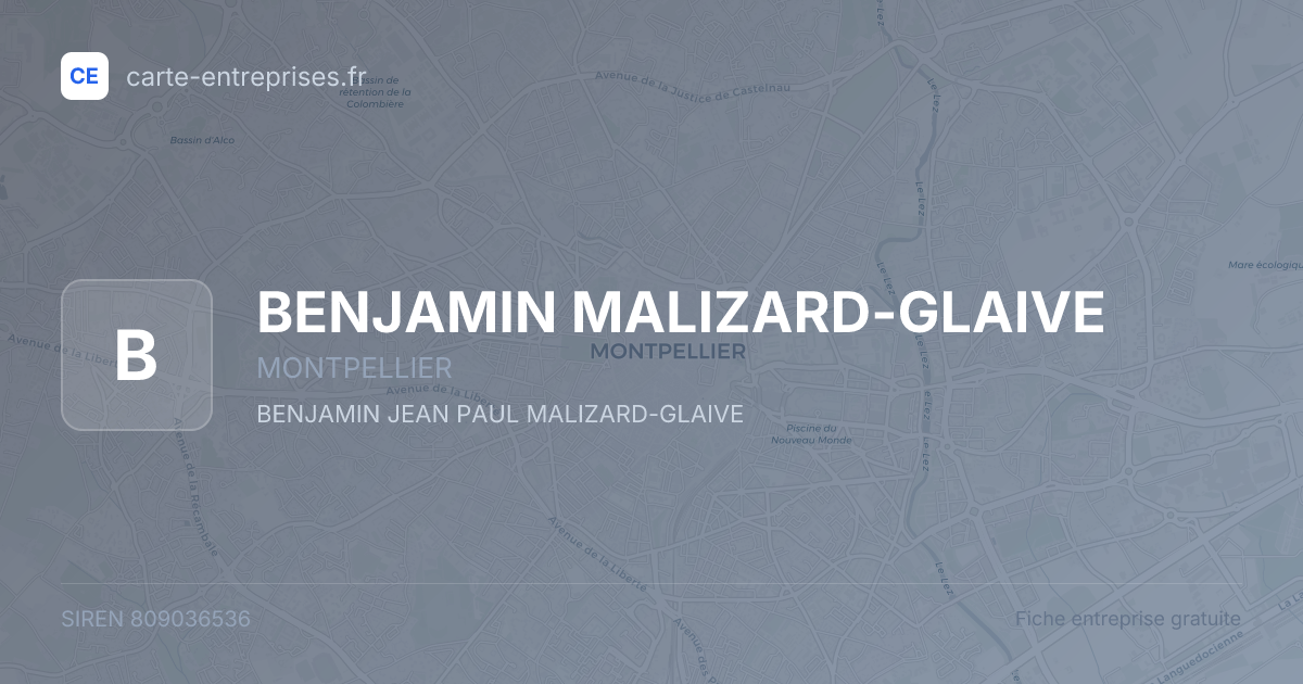 BENJAMIN MALIZARD-GLAIVE — 809036536 — fiche entreprise