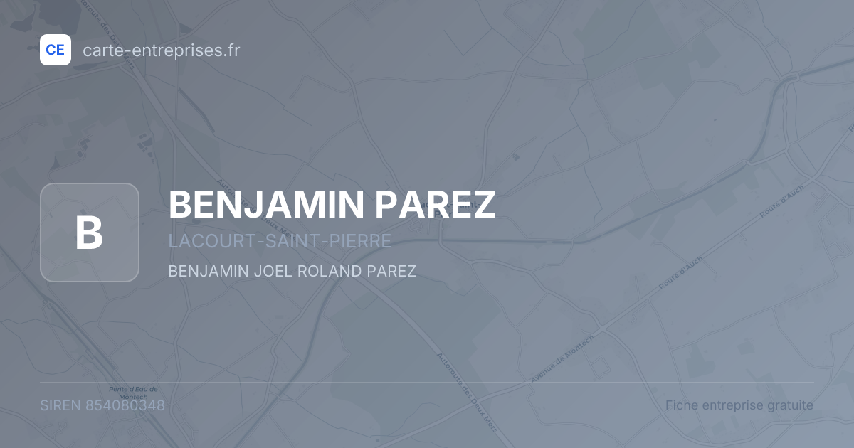 BENJAMIN PAREZ — 854080348 — fiche entreprise