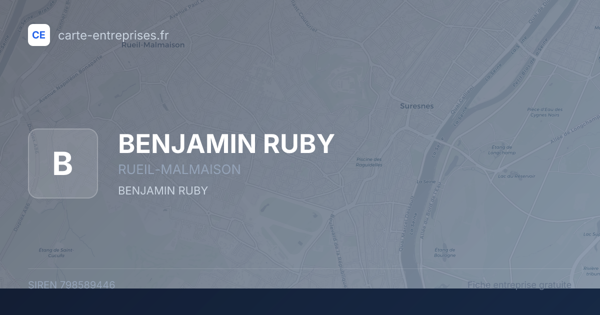 BENJAMIN RUBY — 798589446 — fiche entreprise