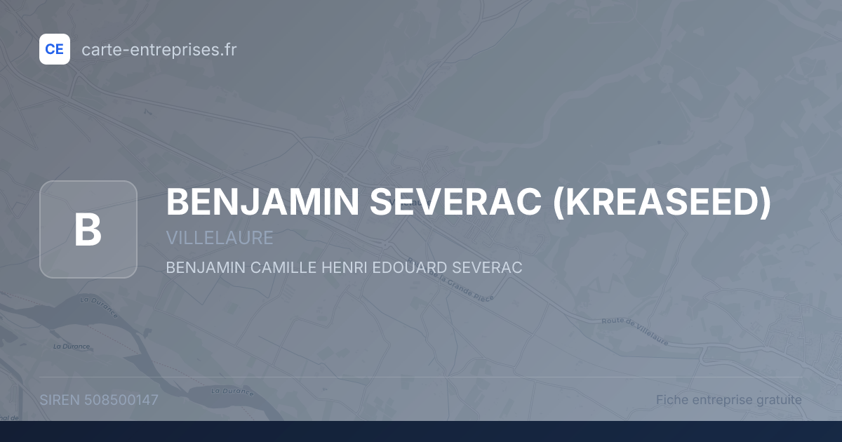 BENJAMIN SEVERAC (KREASEED) — 508500147 — fiche entreprise