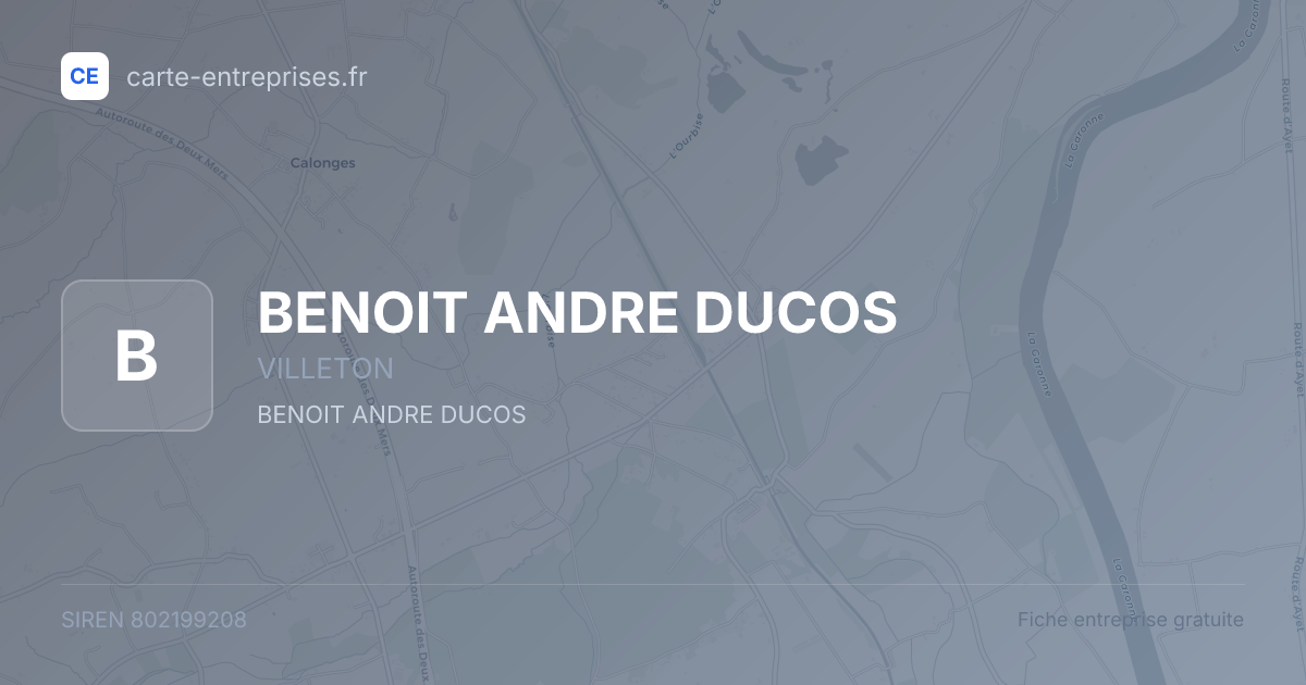 BENOIT ANDRE DUCOS — 802199208 — fiche entreprise