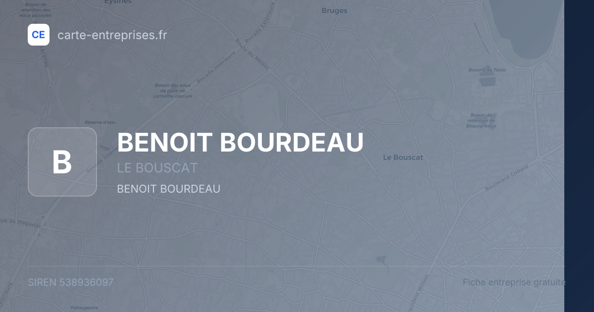 BENOIT BOURDEAU — 538936097 — fiche entreprise