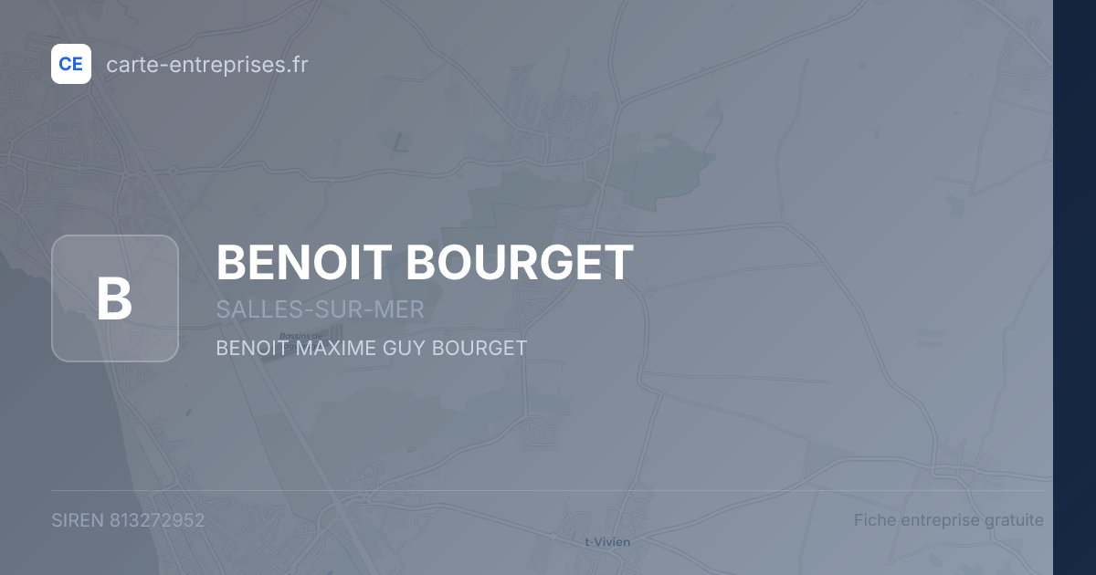 BENOIT BOURGET — 813272952 — fiche entreprise