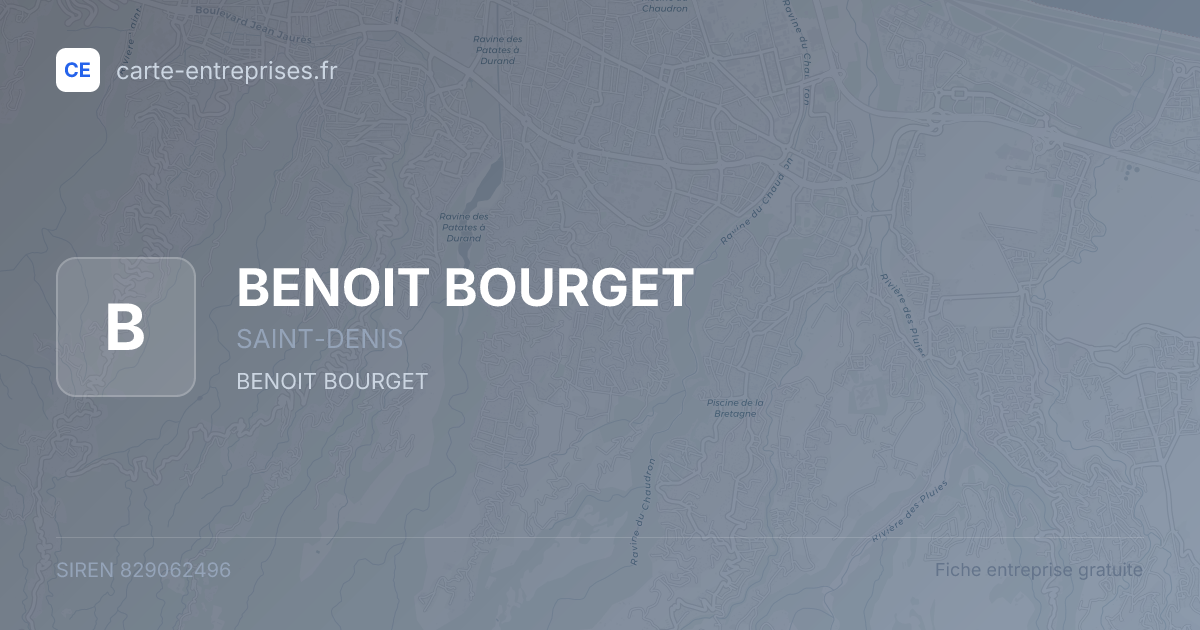 BENOIT BOURGET — 829062496 — fiche entreprise
