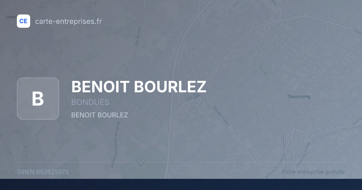 BENOIT BOURLEZ — 852625573 — fiche entreprise