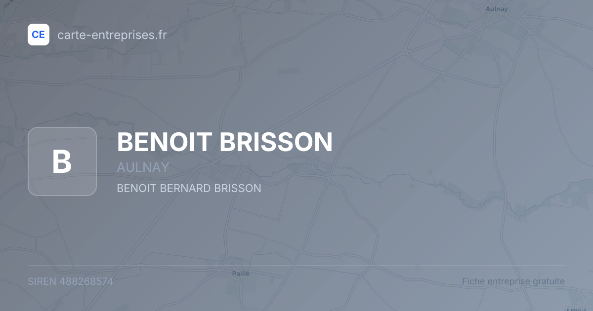 BENOIT BRISSON — 488268574 — fiche entreprise