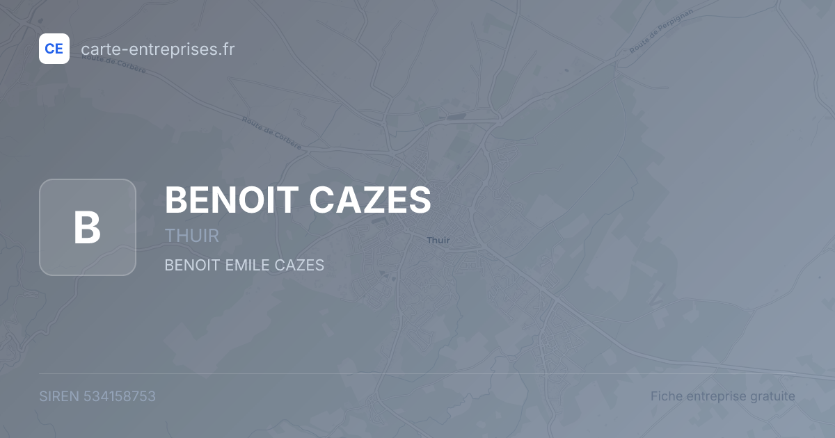 BENOIT CAZES — 534158753 — fiche entreprise