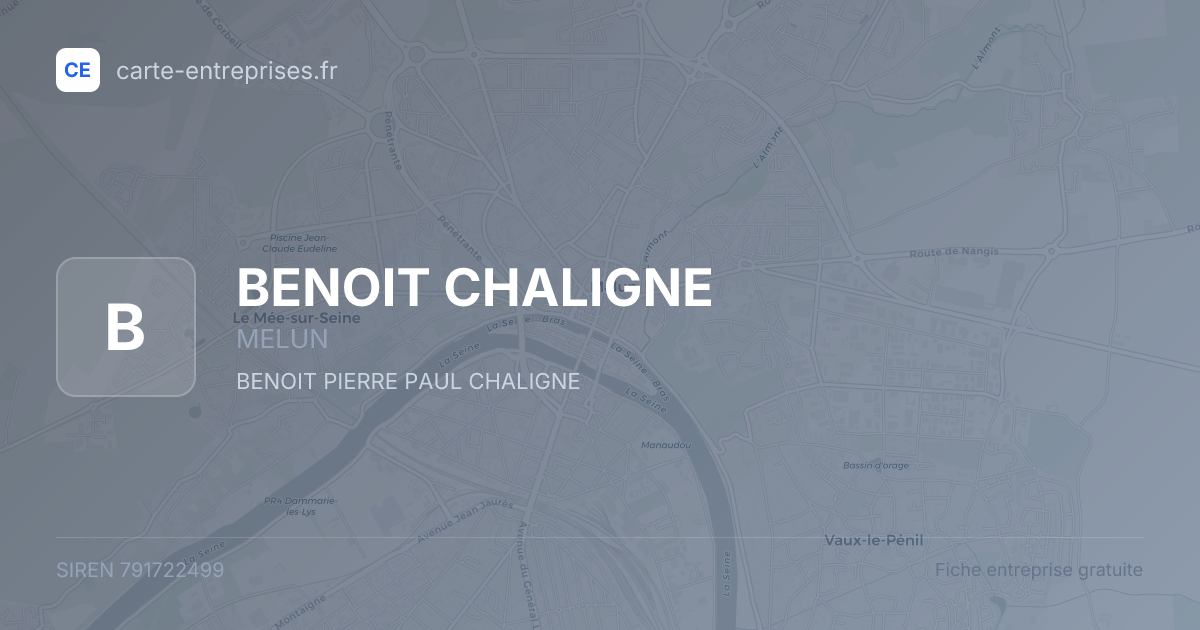 BENOIT CHALIGNE — 791722499 — fiche entreprise