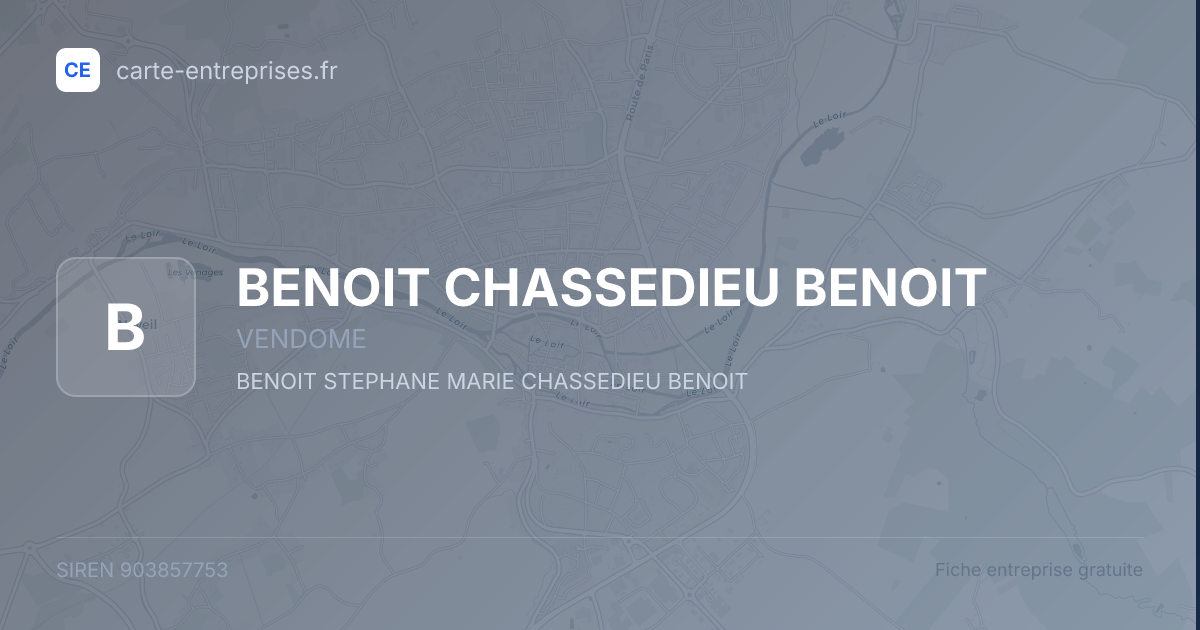 BENOIT CHASSEDIEU BENOIT — 903857753 — fiche entreprise