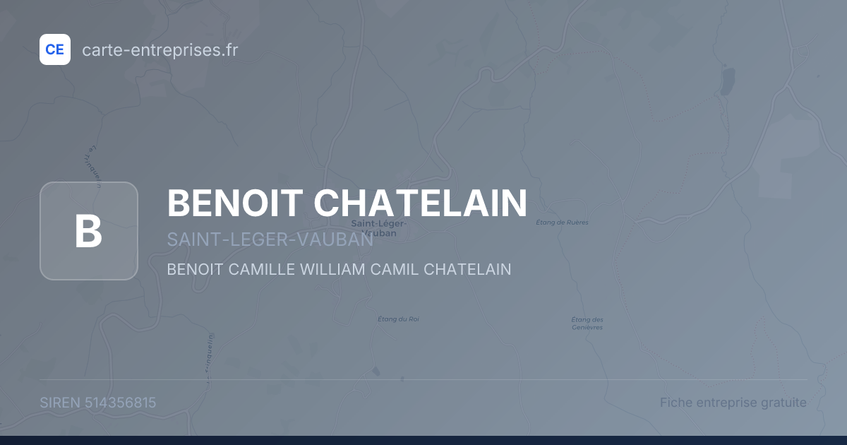 BENOIT CHATELAIN — 514356815 — fiche entreprise