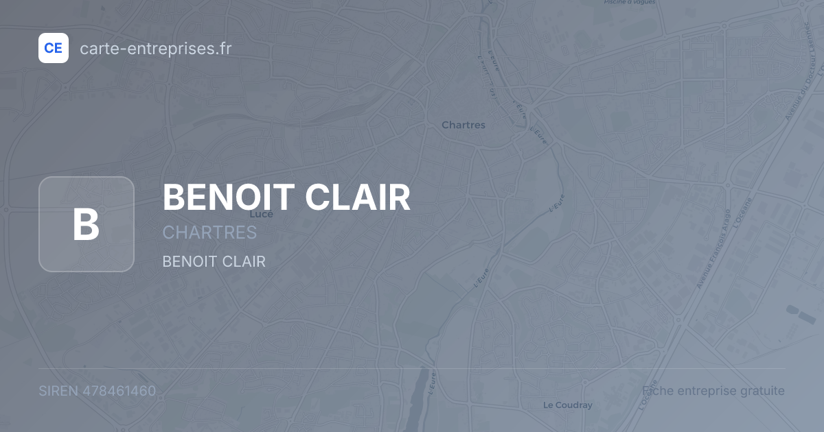BENOIT CLAIR — 478461460 — fiche entreprise