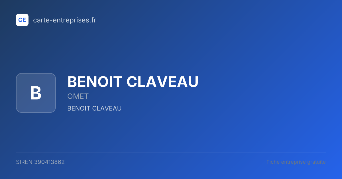 BENOIT CLAVEAU — 390413862 — fiche entreprise