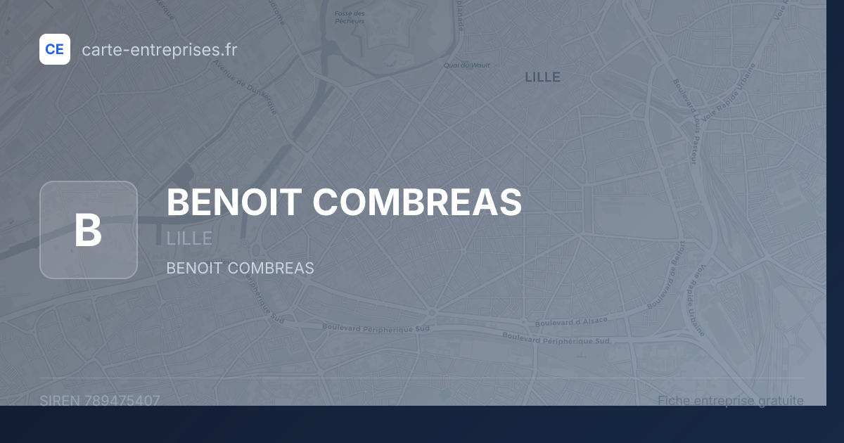BENOIT COMBREAS — 789475407 — fiche entreprise