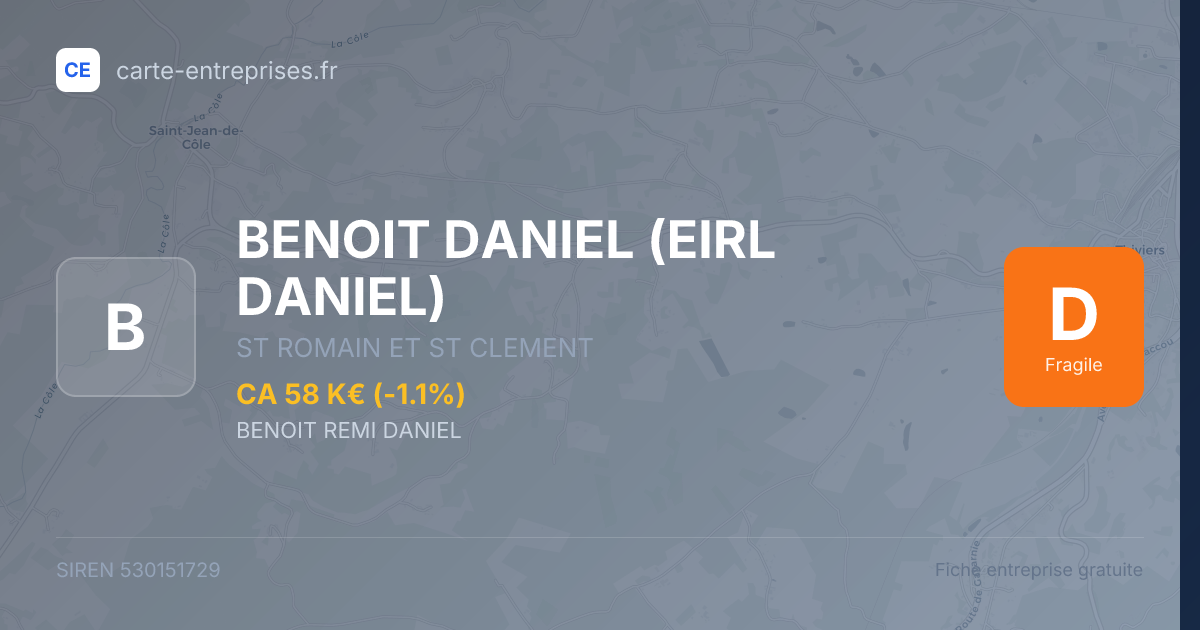 BENOIT DANIEL (EIRL DANIEL) — 530151729 — fiche entreprise