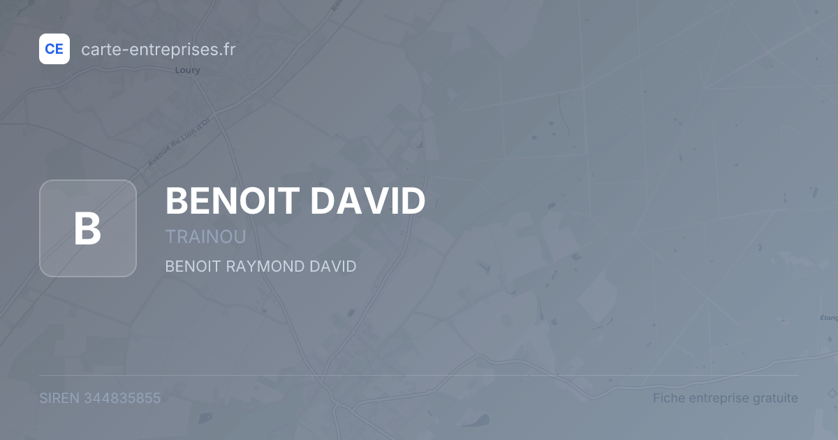 BENOIT DAVID — 344835855 — fiche entreprise
