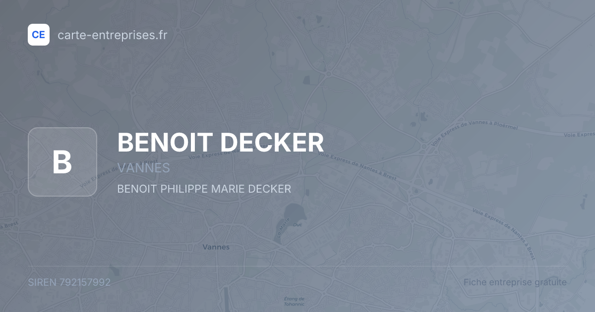 BENOIT DECKER — 792157992 — fiche entreprise