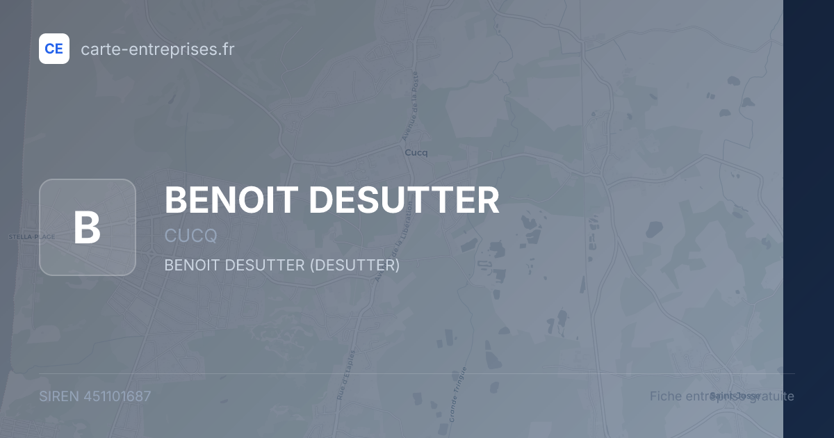 BENOIT DESUTTER — 451101687 — fiche entreprise
